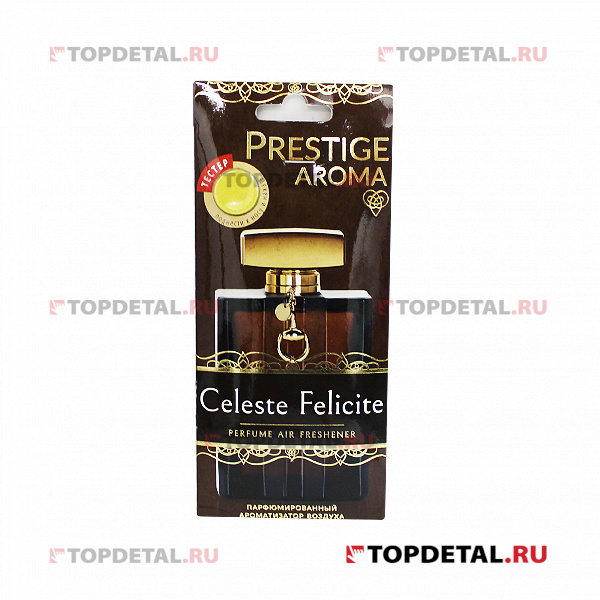 Ароматизатор FOUETTE "Prestige Aroma" парфюмированный  "Celeste Felicite " PA-11
